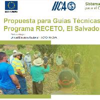 Propuesta para Guías Técnicas Programa RECETO, El Salvador