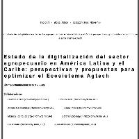 Estado de la digitalización del sector agropecuario en América Latina y el Caribe: perspectivas y propuestas para optimizar el Ecosistema Agtech
