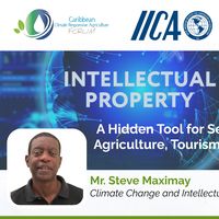 Intellectual Property A Hidden Tool for Securing our Food, Agriculture, Tourism, and Environment