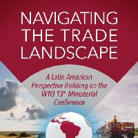 Navigating The Trade Landscape: A Latin American Perspective Building on the WTO 13th Ministerial Conference
