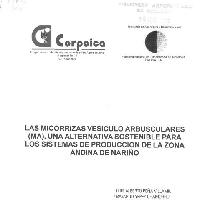 Las micorrizas vesiculo arbusculares (MA), una alternativa sostenible para los sistemas de producción de la zona andina de Nariño-