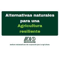 Alternativas naturales para una agricultura resiliente