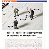 Sobre modelos económicos y patrones de desarrollo en América Latina