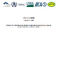 Transferencia y promoción en la elaboración de abonos orgánicos y su uso en frijol, maíz y papa