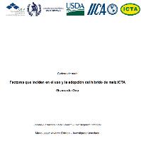 Factores que inciden en el uso y la adopción del híbrido de maíz ICTA Grano de Oro