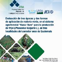 Evaluación de tres épocas y dos formas de aplicación de materia verde, en el sistema agroforestal 