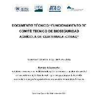 Funcionamiento de comité técnico de bioseguridad agrícola de Guatemala - CTBAG