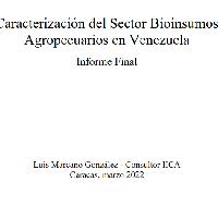 Caracterización del Sector Bioinsumos Agropecuarios en Venezuela. Informe final