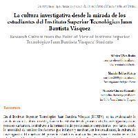  La cultura investigativa desde la mirada de los estudiantes del Instituto Superior Tecnológico Juan Bautista Vásquez