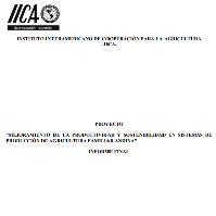 Mejoramiento de la productividad y sostenibilidad en sistemas de producción de agricultura familiar andina. Informe final