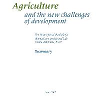 Agriculture and the new challenges of development. The state of and outlook for agriculture and rural life in the Americas, 2007.